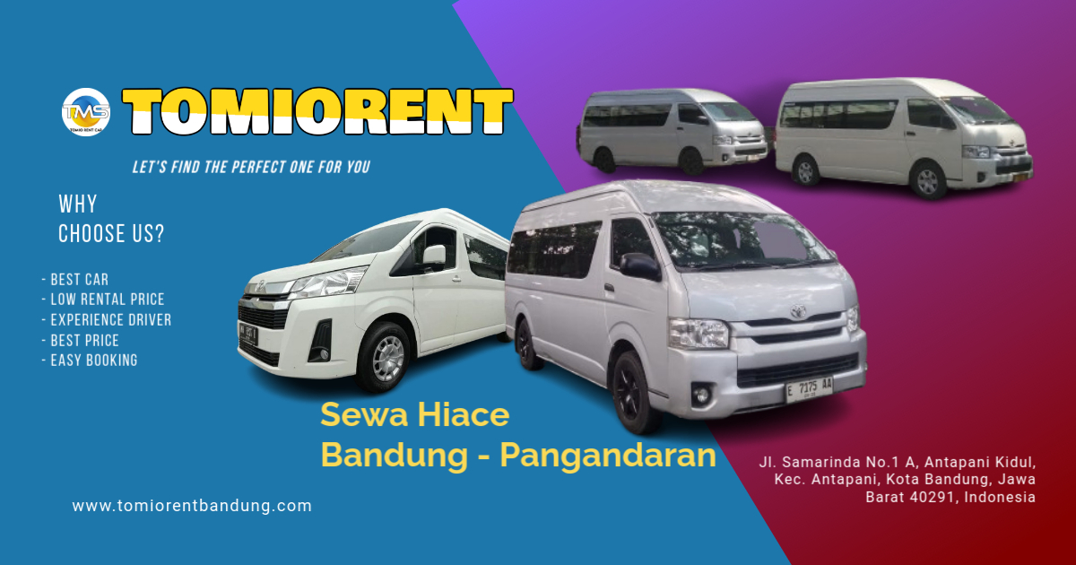 Sewa Hiace Bandung Pangandaran Plus Sopir All in Murah